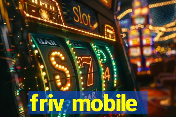 friv mobile